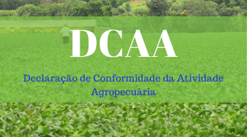  DECLARAÇÃO DE CONFORMIDADE DE ATIVIDADE AGROPECUÁRIA – DCAA
